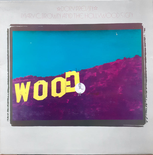 Dory Previn : Mary C. Brown And The Hollywood Sign (LP, Album, RE)