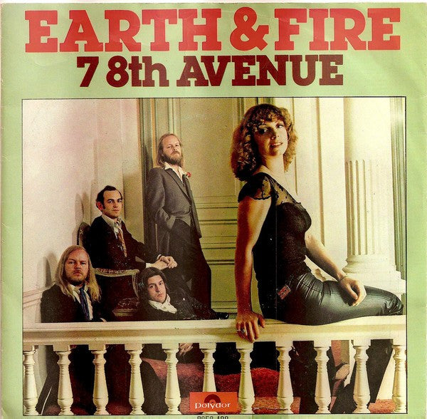 Earth And Fire : 7 8th Avenue (7", Single)