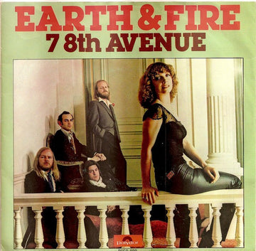 Earth And Fire : 7 8th Avenue (7", Single)