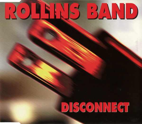 Rollins Band : Disconnect (CD, Single)