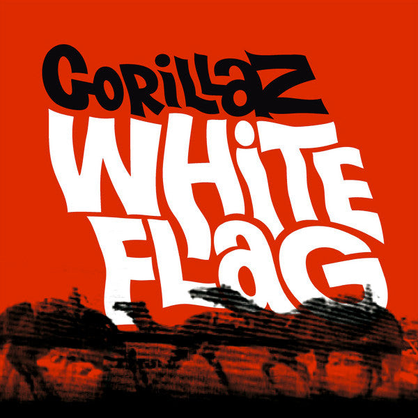 Gorillaz : White Flag (10", RSD, Single, Ltd)