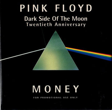 Pink Floyd : Money (Dark Side Of The Moon Twentieth Anniversary) (CD, Single, Promo, RM, Car)