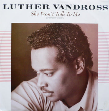 Luther Vandross : She Won't Talk To Me (12", Single)