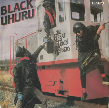 Black Uhuru : The Great Train Robbery (7", Single)