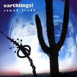 Earthlings? : Human Beans (LP)