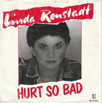 Linda Ronstadt : Hurt So Bad (7", Single)