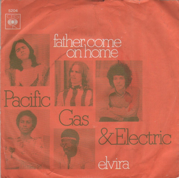 Pacific Gas & Electric : Father Come On Home / Elvira (7", Single, Pus)