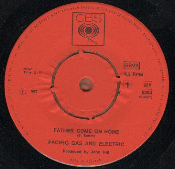 Pacific Gas & Electric : Father Come On Home / Elvira (7", Single, Pus)