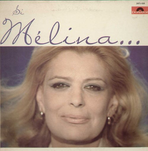 Melina Mercouri : Si Melina... M'Etait Contée (LP)