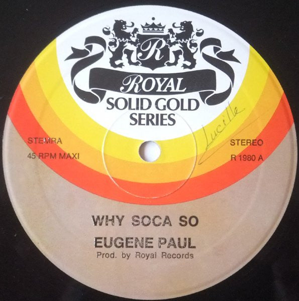 Eugene Paul (2) / Bill Campbell (3) : Why Soca So / Easy (12")