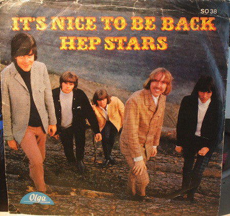 The Hep Stars : Malaika / It's Nice To Be Back (7", Single)