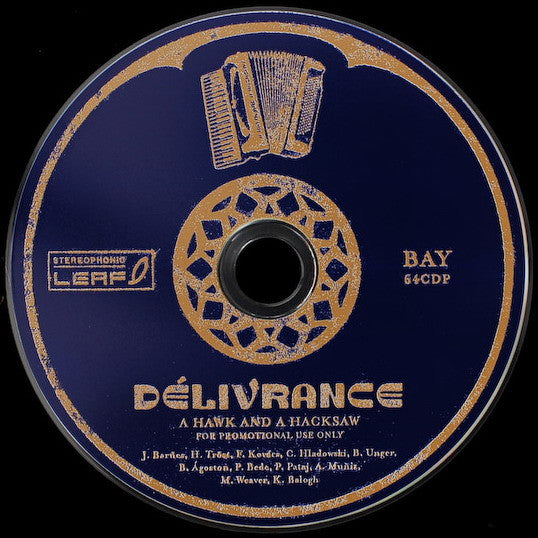 A Hawk And A Hacksaw : Délivrance (CD, Album, Promo)