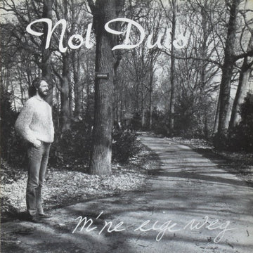 Nol Duis : M'ne Eige Weg (LP)