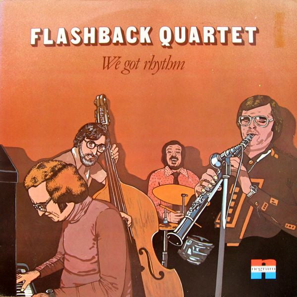 Flashback Quartet : We Got Rhythm (LP, Album)