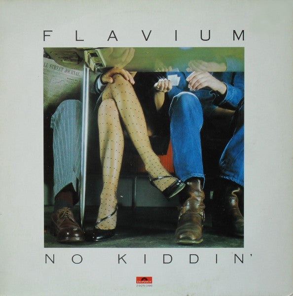 Flavium : No Kiddin' (LP, Album)