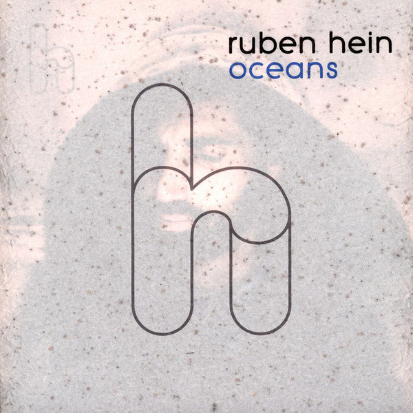 Ruben Hein : Oceans (LP, Album, Ltd, Num, Sil)