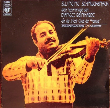 Schnuckenack Reinhardt Quintett : Swinging Schnuckenack, Een Hommage Aan Django Reinhardt En De " Hot Club De France" (LP, Comp)