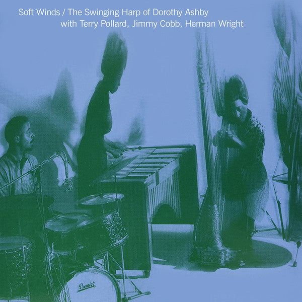 Dorothy Ashby : Soft Winds / The Swinging Harp Of Dorothy Ashby (LP, RE, Cle)