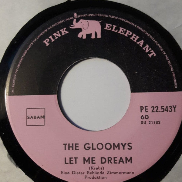 The Gloomys : I'm A Bum / Let Me Dream (7", Single)