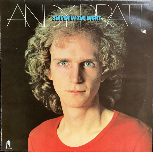 Andy Pratt : Shiver In The Night (LP, Album)