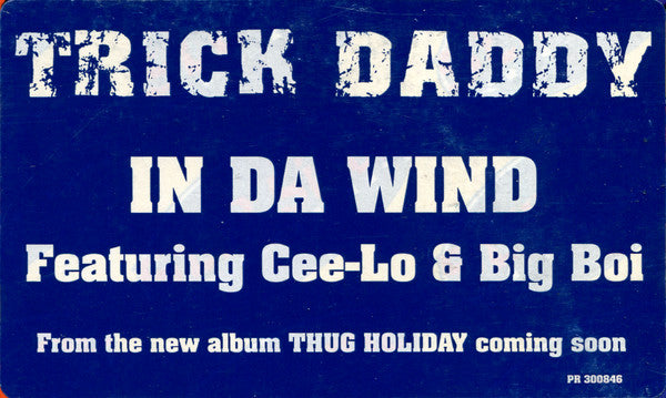 Trick Daddy : In Da Wind (12", Promo)