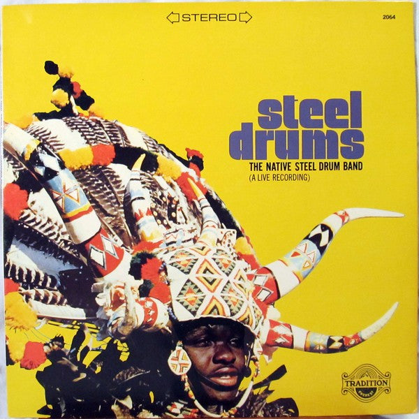 The Native Steel Drum Band : Steel Drums (A Live Recording) (LP, Album)