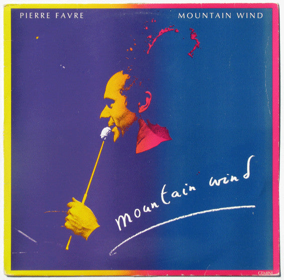 Pierre Favre : Mountain Wind (LP, Album)