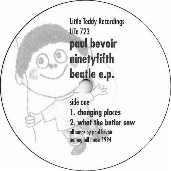 Paul Bevoir : The Ninetyfifth Beatle (7", EP)