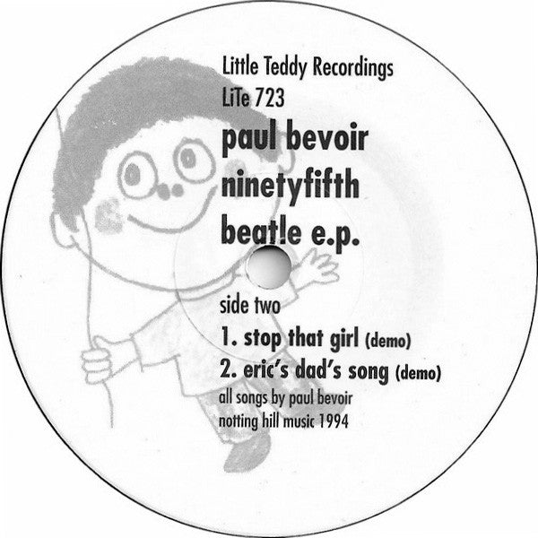 Paul Bevoir : The Ninetyfifth Beatle (7", EP)