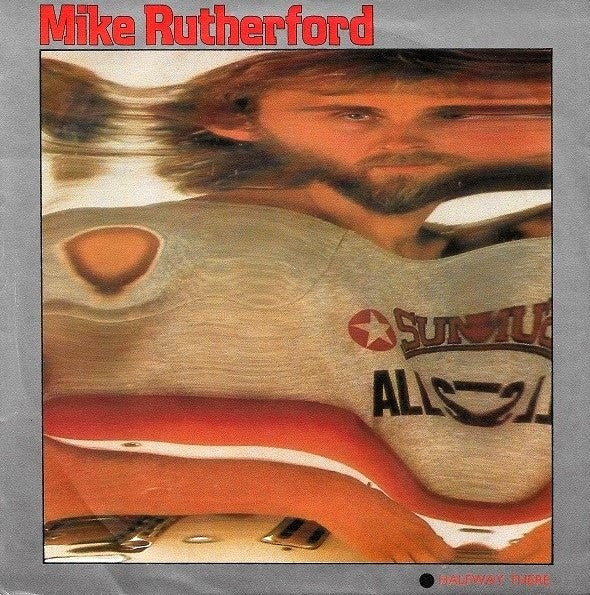 Mike Rutherford : Halfway There (7", Single)