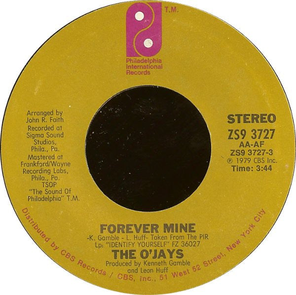 The O'Jays : Forever Mine / Get On Out And Party (7", Single, Styrene, San)