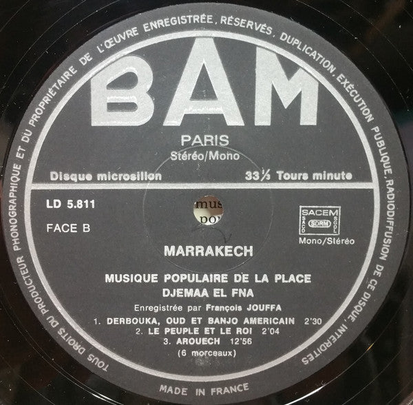 Various Enregistrée Par François Jouffa : Marrakech - Musique Populaire De La Place Djemaa El Fna (LP)