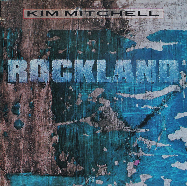 Kim Mitchell : Rockland (LP, Album, SRC)