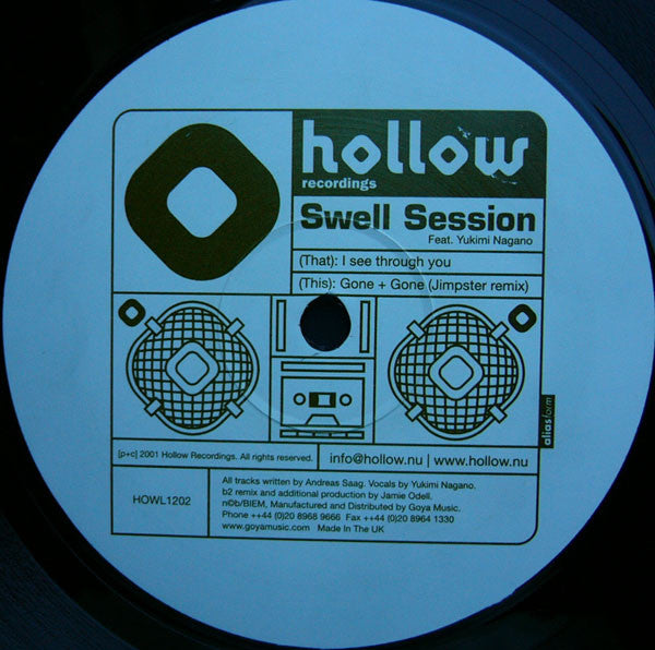 Swell Session Feat. Yukimi Nagano : I See Through You / Gone (12")