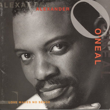 Alexander O'Neal : Love Makes No Sense (CD, Album)