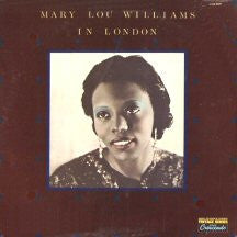 Mary Lou Williams : Mary Lou Williams In London (LP, Comp, Mono, RE)