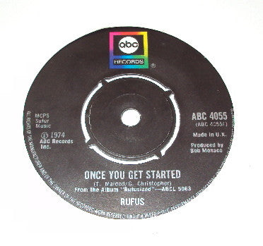 Rufus : Once You Get Started / Right Is Right (7", Single)