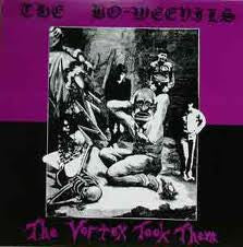 The Bo-Weevils : The Vortex Took Them (12", EP)