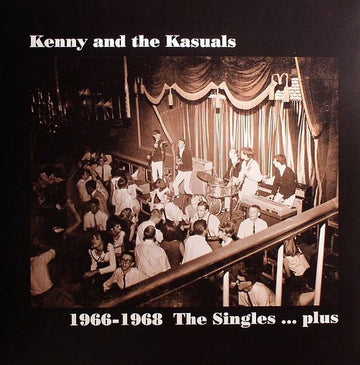 Kenny & The Kasuals : 1966-1968 The Singles ... Plus (LP, Comp, Ltd, RM)