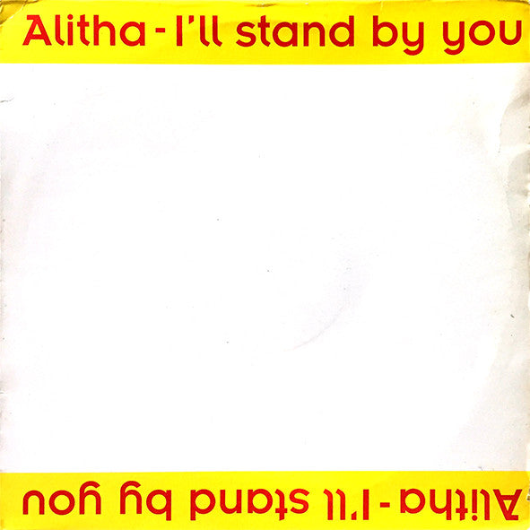 Alitha : I'll Stand By You (12")