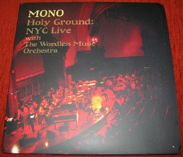 Mono (7) : Holy Ground: NYC Live With The Wordless Music Orchestra (3xLP, Ltd + DVD-V)