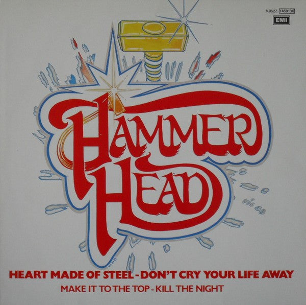 Hammerhead (9) : Heart Made Of Steel (12")