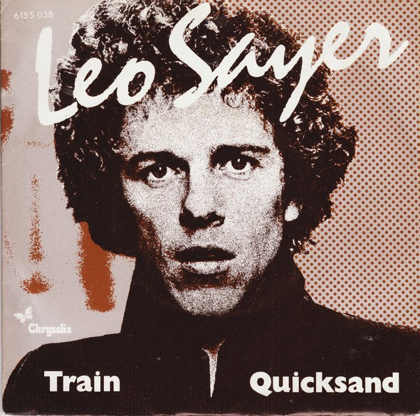 Leo Sayer : Train (7")