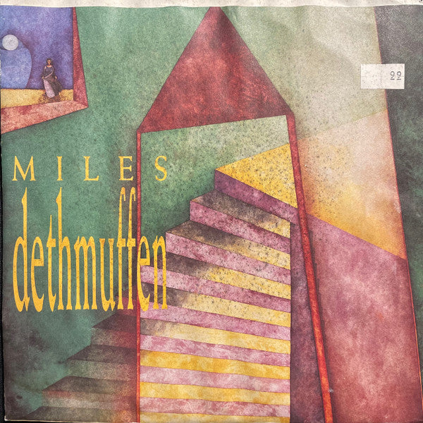 Miles Dethmuffen : Mouth Of Hell / Painting The Bridge (7", Single, Ora)