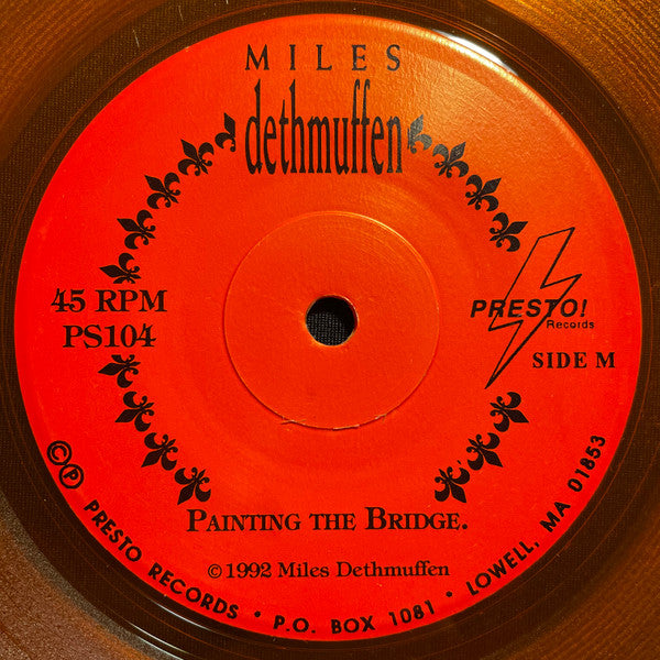 Miles Dethmuffen : Mouth Of Hell / Painting The Bridge (7", Single, Ora)