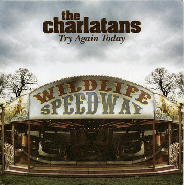 The Charlatans : Try Again Today (7", Single, Ltd, Num, Cle)