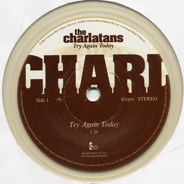 The Charlatans : Try Again Today (7", Single, Ltd, Num, Cle)