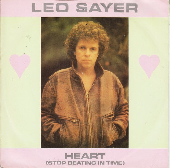 Leo Sayer : Heart (Stop Beating In Time) (7", Single)