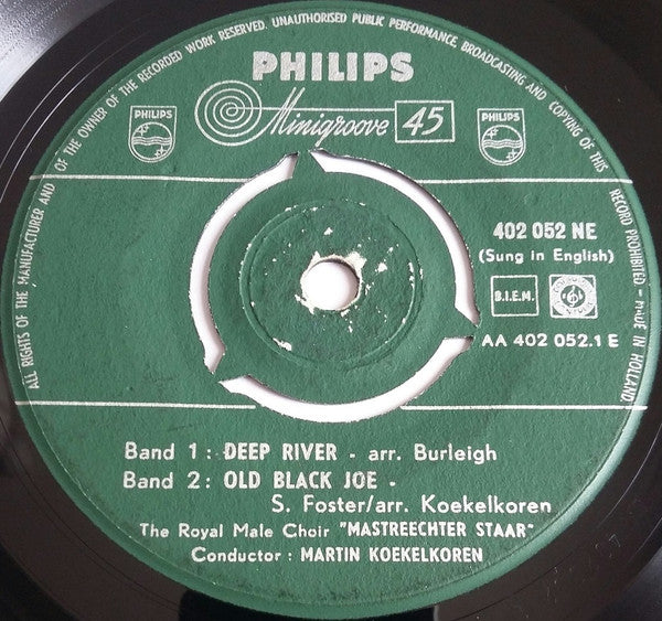 Royal Male Choir "Mastreechter Staar"* : Deep River / Old Black Joe / Nobody Knows / My Old Kentucky Home (7", EP)