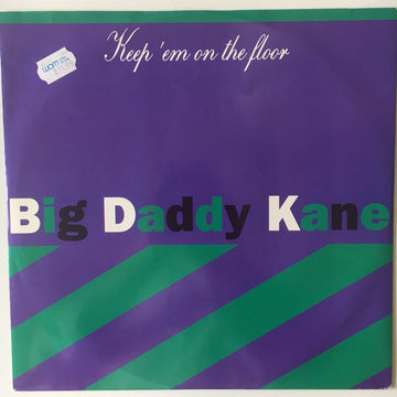 Big Daddy Kane : Keep 'Em On The Floor (12")